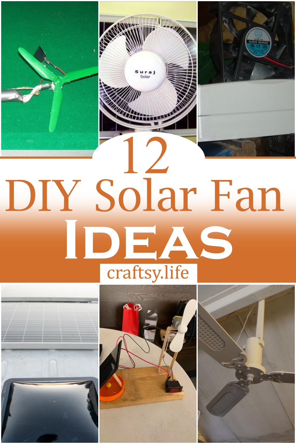 DIY Solar Fan Ideas