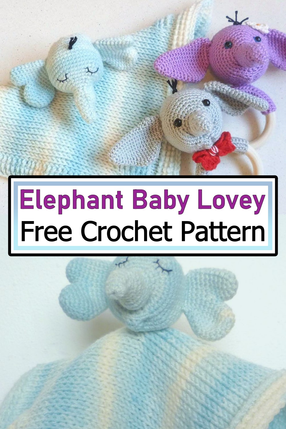 Elephant Baby Lovey