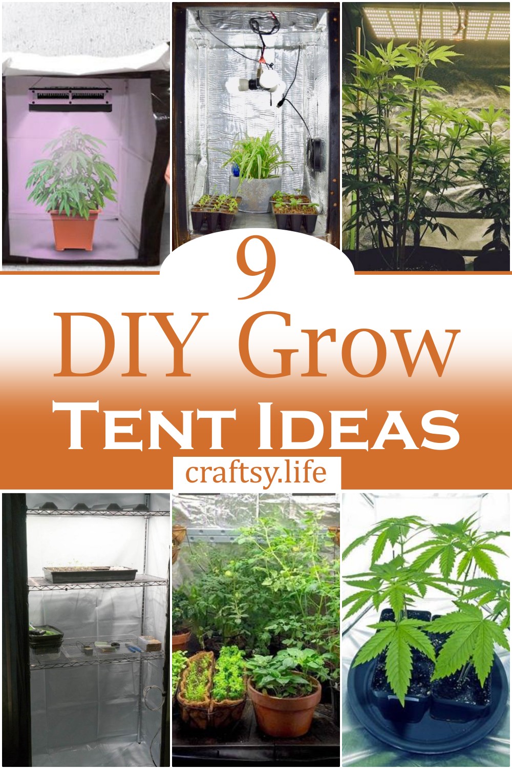 DIY Grow Tent Ideas