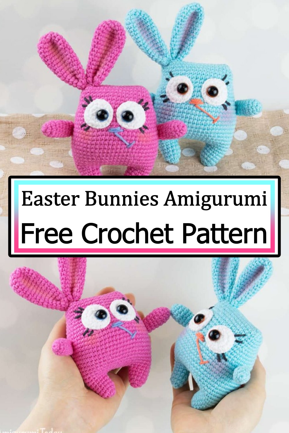 Easter Bunnies Amigurumi