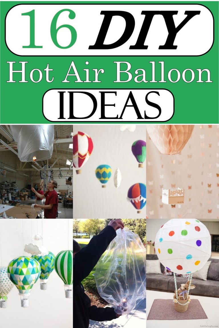 DIY Hot Air Balloon Ideas