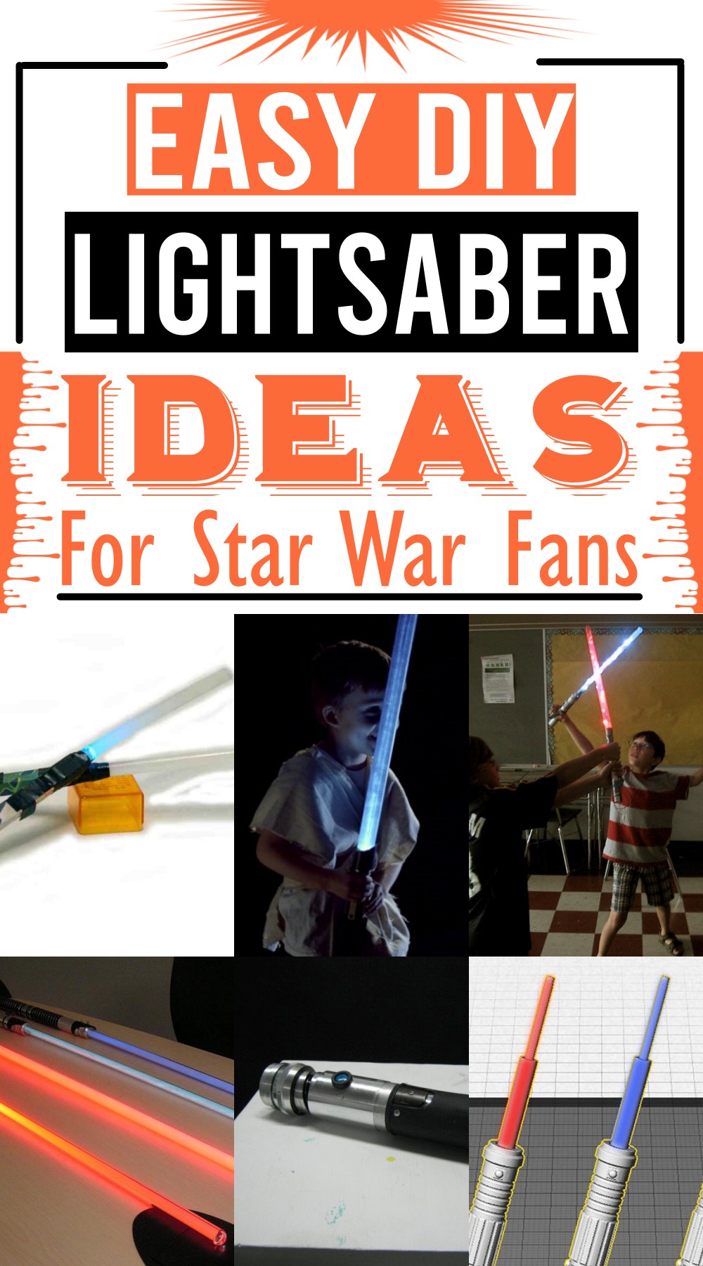 DIY Lightsaber Ideas