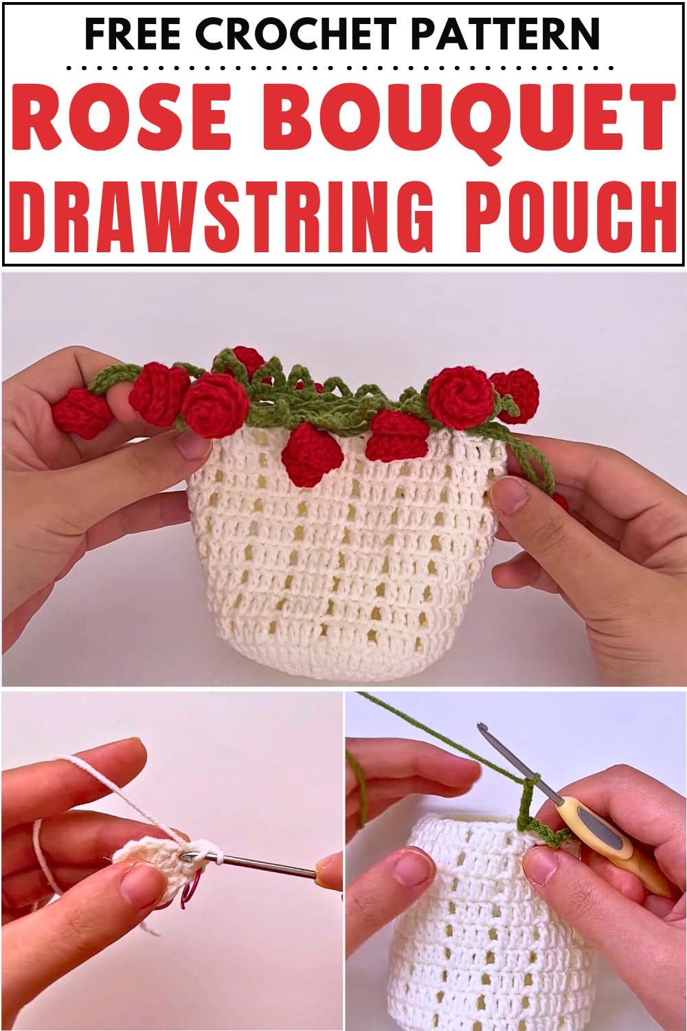 Crochet Rose Bouquet Drawstring Pouch Pattern