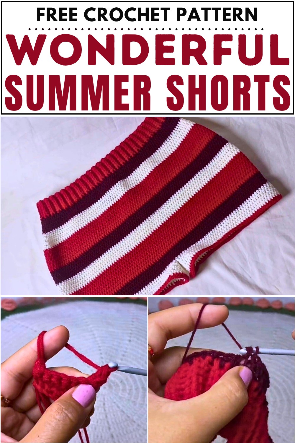Wonderful Crochet Summer Shorts Pattern