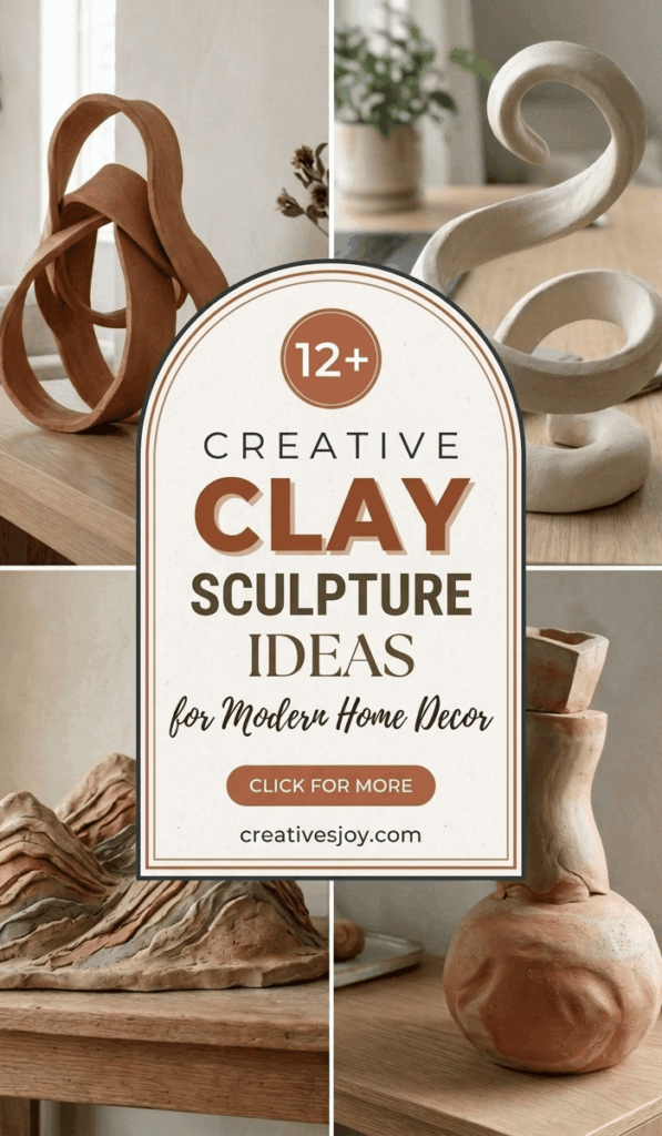 Creative Clay Sculpture Ideas for Modern Home Decor