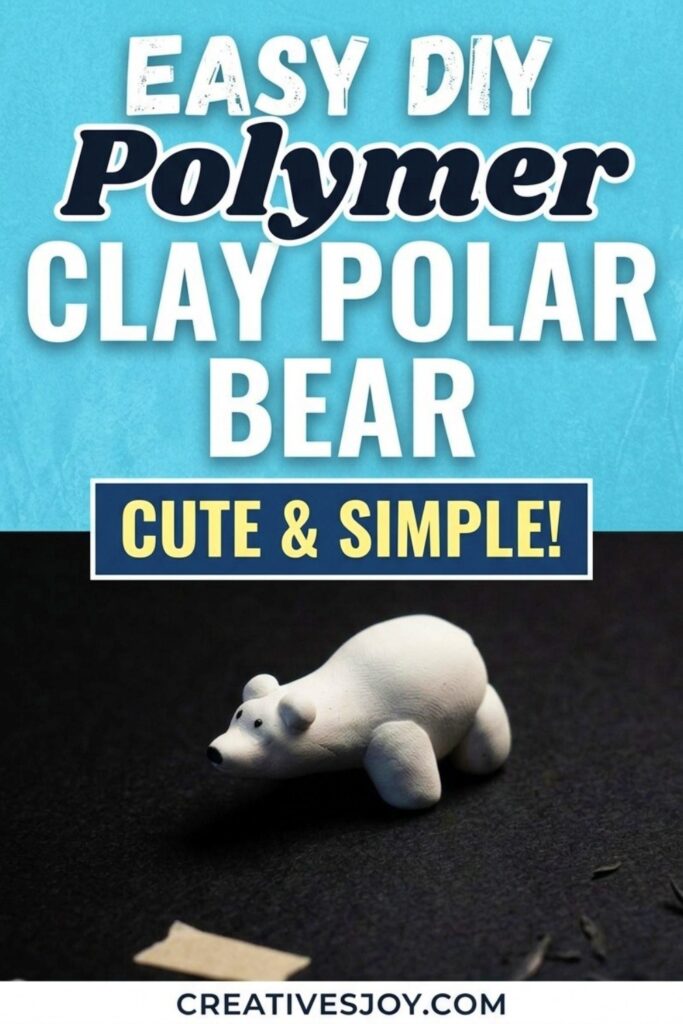 Easy DIY Polymer Clay Polar Bear