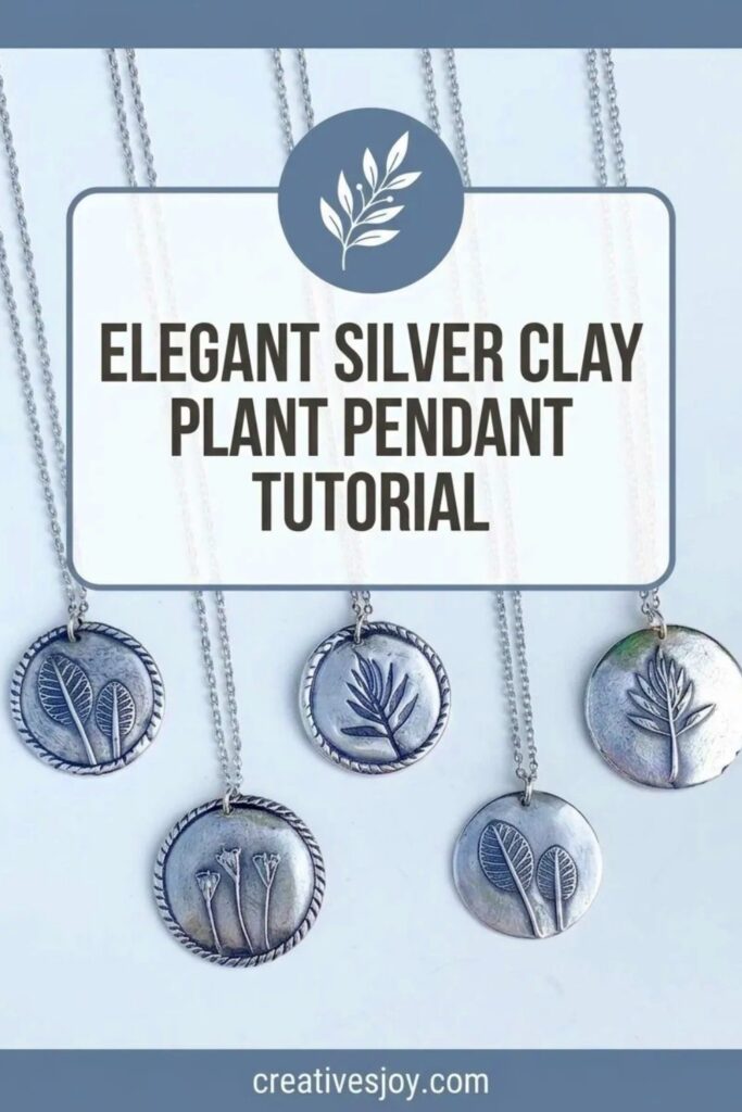 Elegant Silver Clay Plant Pendant Tutorial