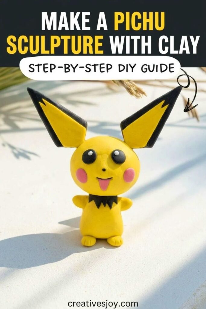 Make a Pichu Sculpture with Clay