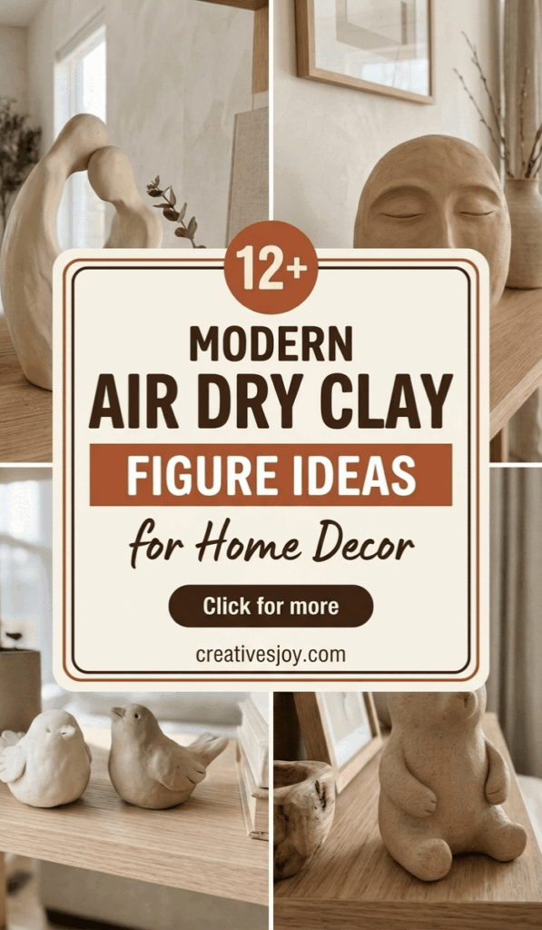 Modern Air Dry Clay Figure Ideas for Home Decor